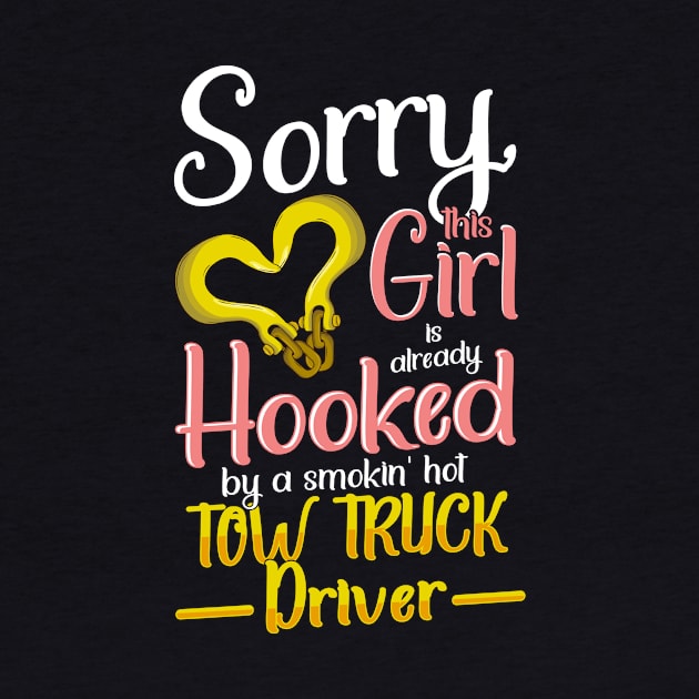 Tow Truck Driver Wife Girlfriend Cute gift Design by Dr_Squirrel